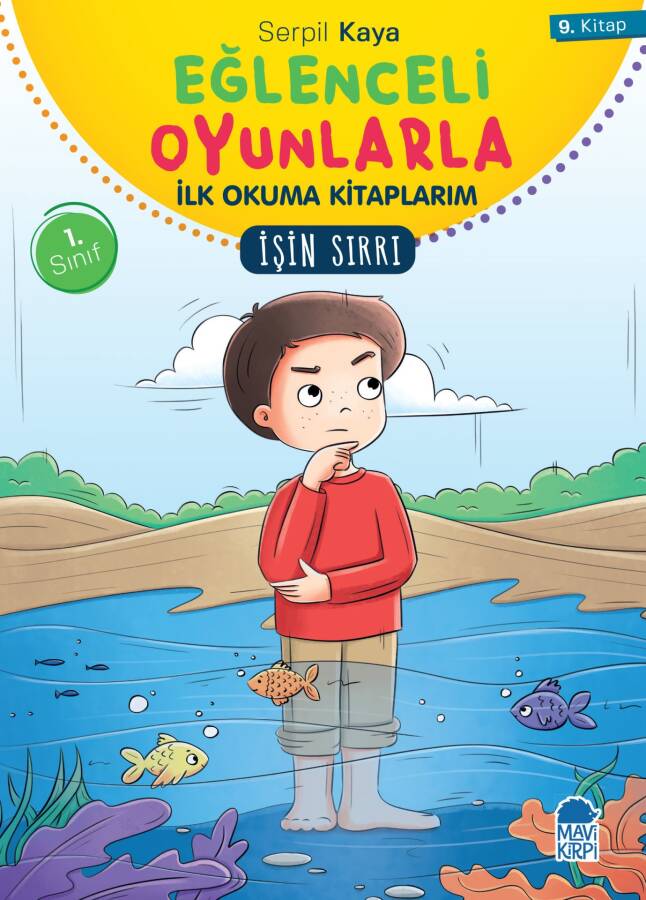 İşin Sırrı - Eğlenceli Oyunlarla İlk Okuma Kitaplarım - 1