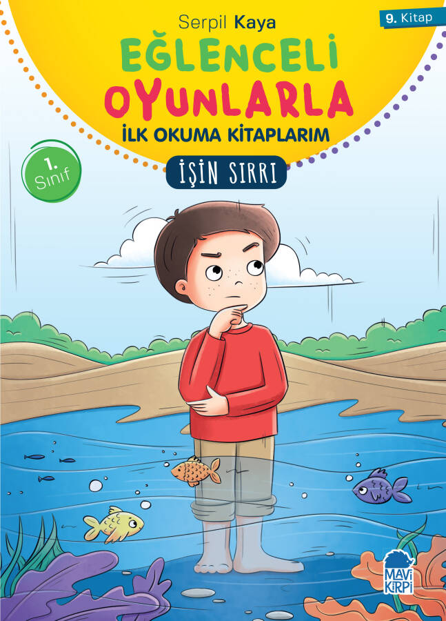 İşin Sırrı - Eğlenceli Oyunlarla İlk Okuma Kitaplarım - 1. Sınıf Hikaye Seti - 1