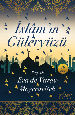 İslam'ın Güleryüzü - Sufi Kitap