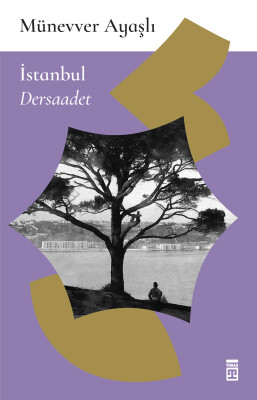 İstanbul Dersaadet - Timaş Yayınları