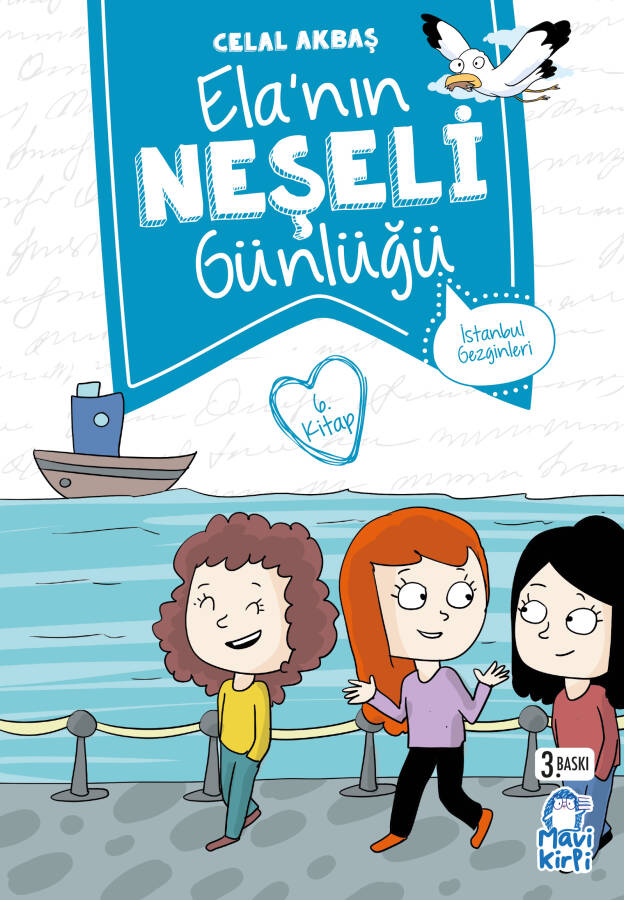 İstanbul Gezginleri - Ela’nın Neşeli Günlüğü - 2. Sınıf Hikaye Seti - 1