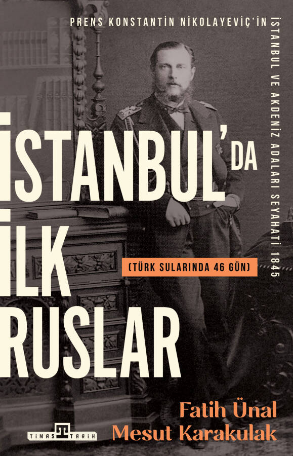 İstanbul'da İlk Ruslar / (Türk Sularında 46 Gün) - 1