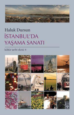 İstanbulda Yaşama Sanatı - 1