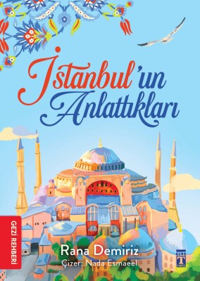 İstanbul'un Anlattıkları - Genç Timaş