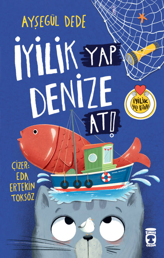 İyilik Yap Denize At - 1