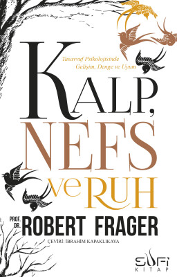 Kalp, Nefs ve Ruh - Sufi Kitap