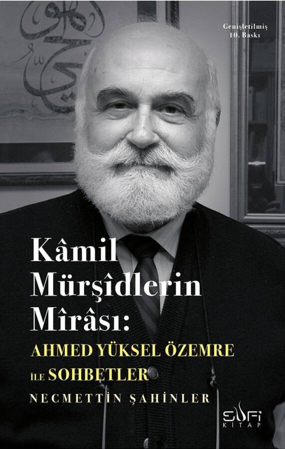 Kamil Mürşidlerin Mirası (Sufi) - 1