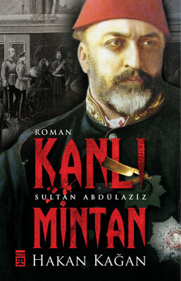 Kanlı Mintan - Timaş Yayınları