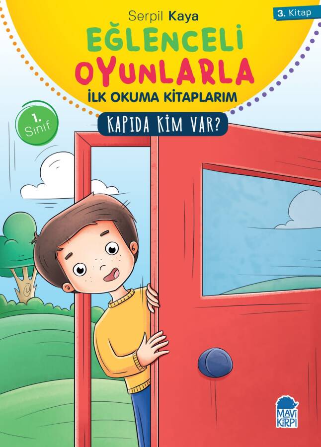 Kapıda Kim Var - Eğlenceli Oyunlarla İlk Okuma Kitaplarım - 1