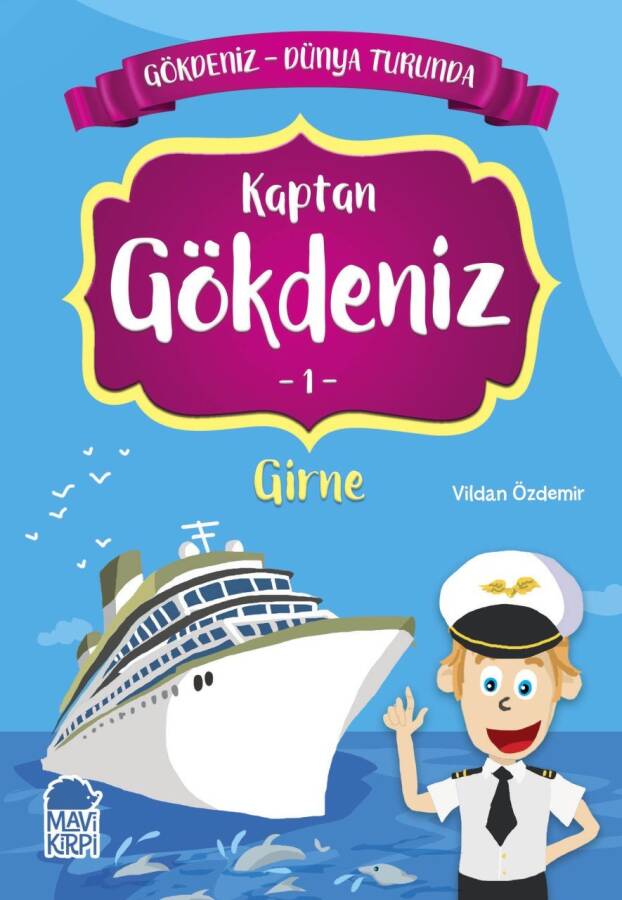 Kaptan Gökdeniz 1 Girne - Gökdeniz Dünya Turunda - 1