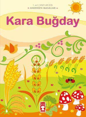 Kara Buğday - Andersen Masalları - 1