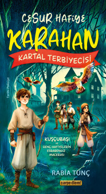 Karahan - Kartal Terbiyecisi - Carpe Diem Kitap