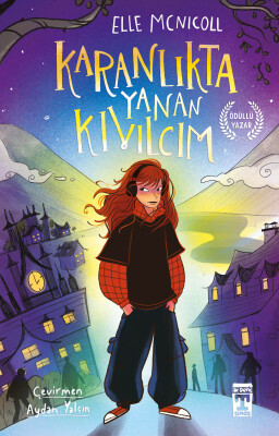 Karanlıkta Yanan Kıvılcım - İlk Genç Timaş