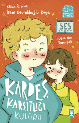 Kardeş Karşıtlığı Kulübü (Ön Sipariş) - Timaş Çocuk