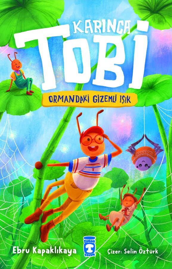 Karınca Tobi ve Ormandaki Gizemli Işık - 1