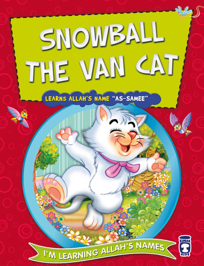 Van Kedisi Kartopu Allah'ın Semi İsmini Öğreniyor - Snowball The Van Cat (İngilizce) - 1