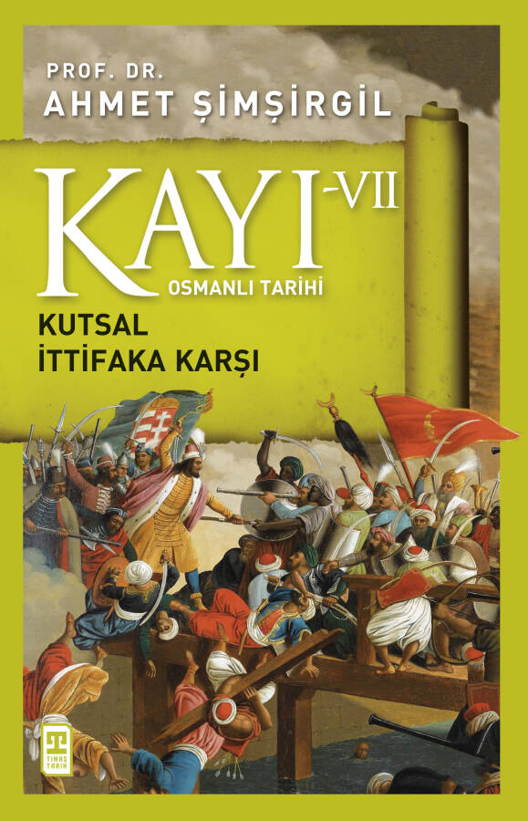 Kayı 7: Kutsal İttifaka Karşı - 1