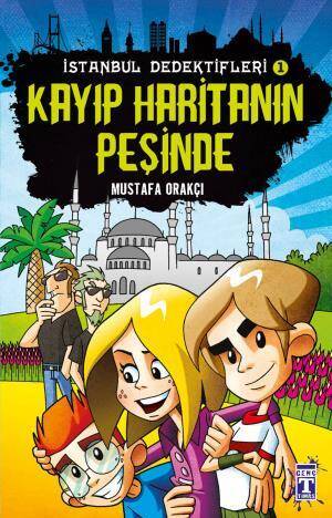 Kayıp Haritanın Peşinde - İstanbul Dedektifleri - 1