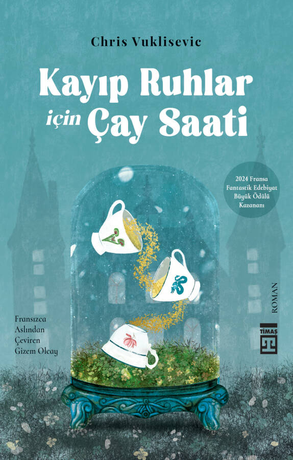 Kayıp Ruhlar İçin Çay Saati - 1