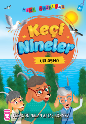 Keçi Nineler - Mini Masallar 5 - Timaş Çocuk