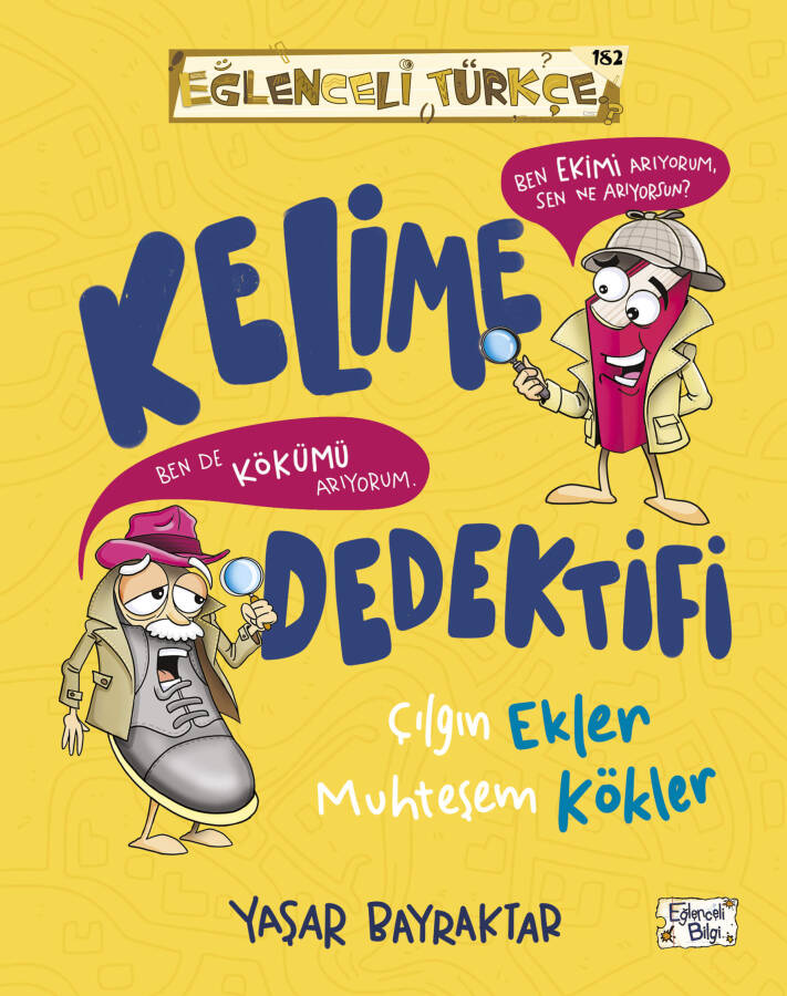 Kelime Dedektifi Çılgın Ekler Muhteşem Kökler (Ön Sipariş) - 1