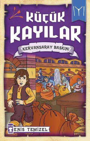 Kervansaray Baskını - Küçük Kayılar - 1