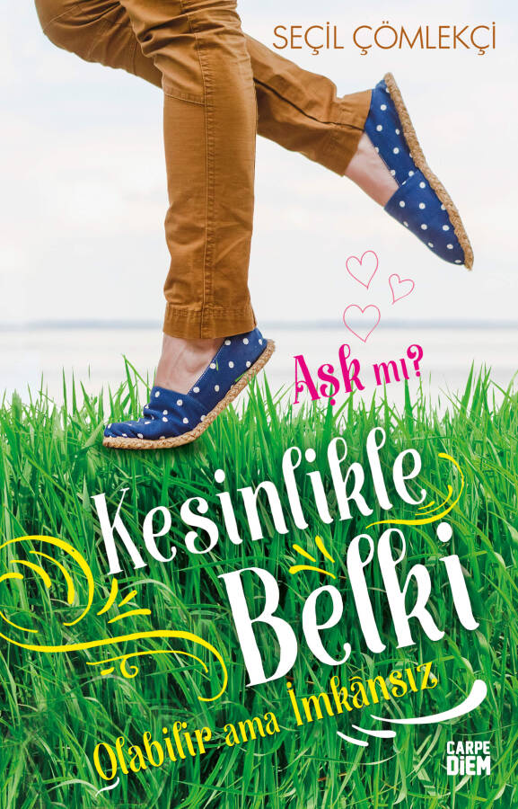 Kesinlikle, Belki, Olabilir ama İmkansız (Ciltli) - 1