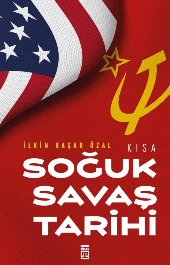 Kısa Soğuk Savaş Tarihi - 1