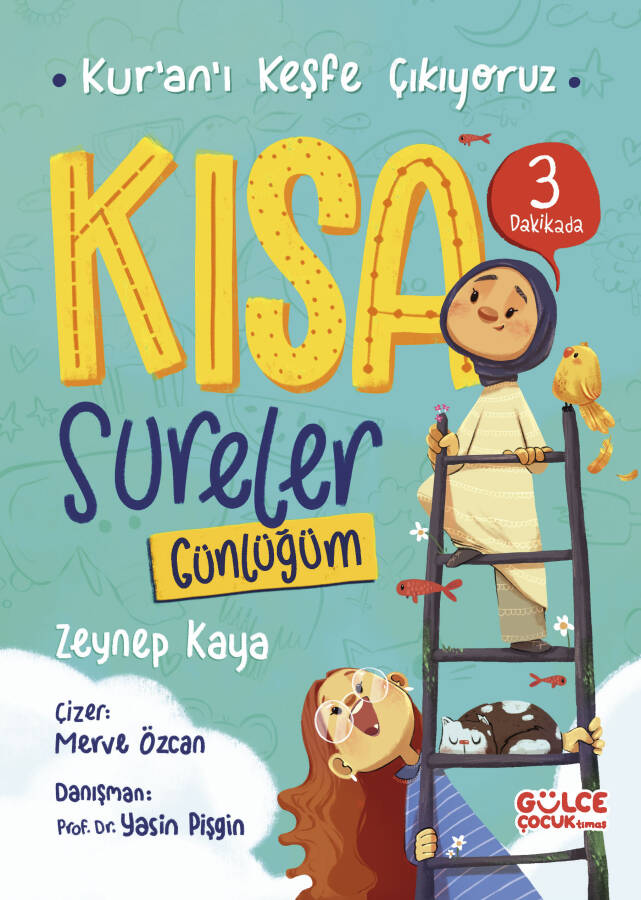 Kısa Sureler Günlüğüm / Kur'an'ı Keşfe Çıkıyoruz - 1