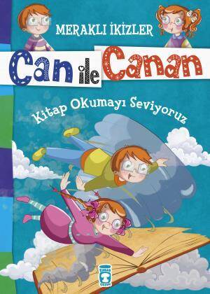 Kitap Okumayı Seviyoruz - Meraklı İkizler Can İle Canan - 1