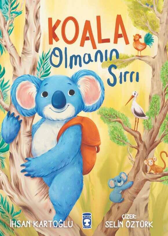 Koala Olmanın Sırrı (İMZALI) - 1