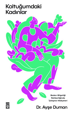 Koltuğumdaki Kadınlar - Timaş Yayınları