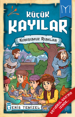 Komşumuz Rumlar - Küçük Kayılar 2 - Timaş Çocuk