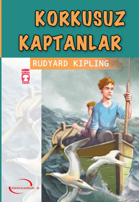 Korkusuz Kaptanlar (Gençlik Klasikleri) - Timaş Çocuk