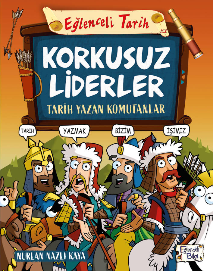 Korkusuz Liderler - Tarih Yazan Komutanlar - 1