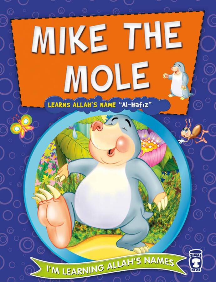 Köstebek Kösti Allah'ın Hafiz İsmini Öğreniyor - Mıke The Mole Learns Allah's Name (İngilizce) - 1
