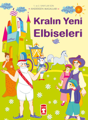 Kralın Yeni Elbiseleri - Andersen Masalları - Timaş Çocuk