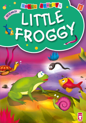 Küçük Kurbi - Little Froggy (İngilizce) - Timas Publishing