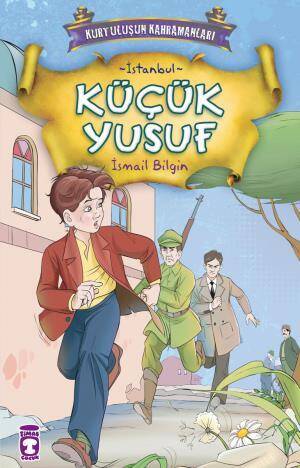 Küçük Yusuf - Kurtuluşun Kahramanları 1 (3) - 1
