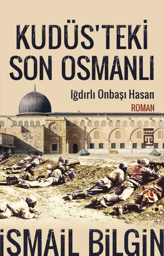 Kudüs'teki Son Osmanlı - 1