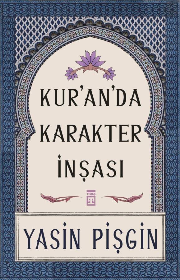 Kuranda Karakter İnşası - 1