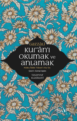 Kur'an'ı Okumak ve Anlamak - Sufi Kitap