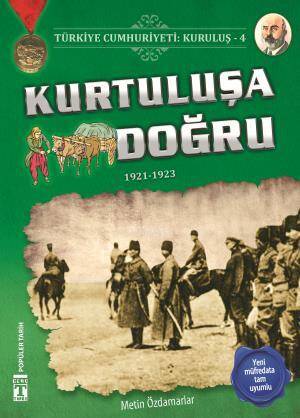 Kurtuluşa Doğru - Türkiye Cumhuriyeti Kuruluş 4 - 1