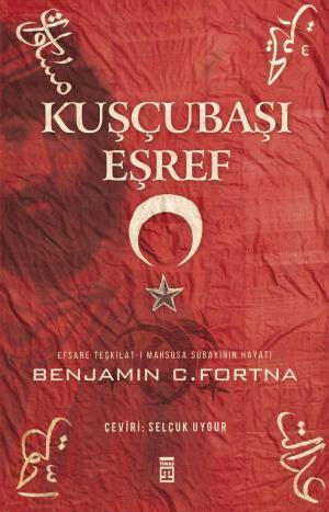 Kuşçubaşı Eşref (Benjamin Fortna) - 1