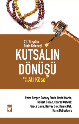 Kutsalın Dönüşü - Timaş Yayınları