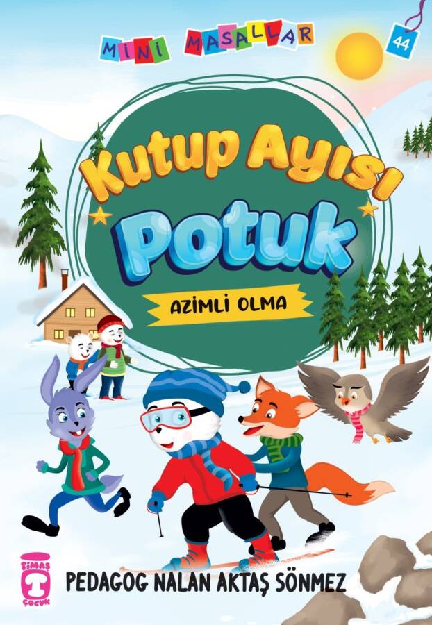 Kutup Ayısı Potuk - Mini Masallar 5 - 1