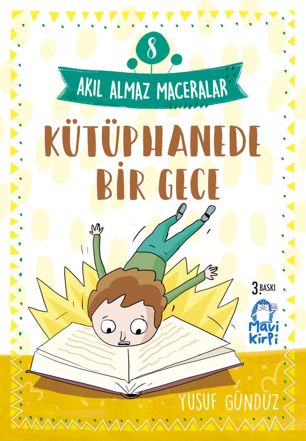 Kütüphanede Bir Gece - Akıl Almaz Maceralar- 4. Sınıf Hikaye Seti - 1