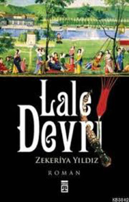 Lale Devri - Timaş Yayınları