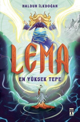 Lema: En Yüksek Tepe - Genç Timaş
