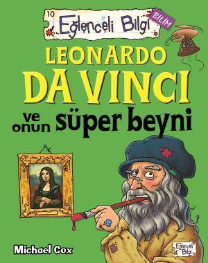 Leonardo Da Vinci Ve Onun Süper Beyni - 1